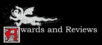 Awards and Reviews